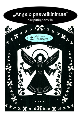 Karpinių paroda „Angelų pasveikinimas”