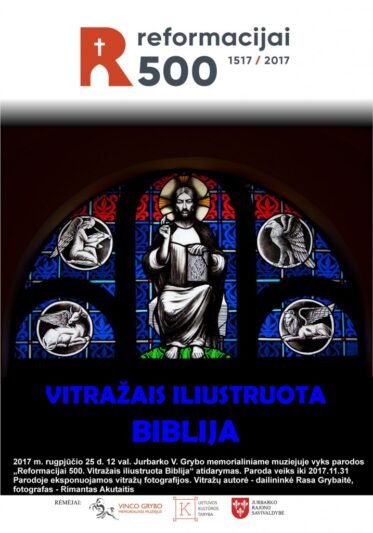 Reformacijai 500. Vitražais iliustruota Biblija.