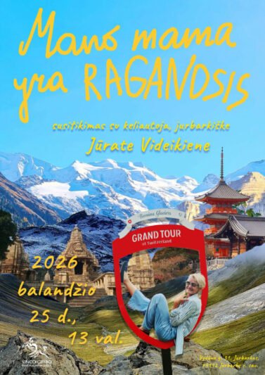 „MANO MAMA YRA RAGANOSIS“ susitikimas su keliautoja, jurbarkiete Jūrate Videikiene